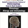 Sataloff’s Comprehensive Textbook of Otolaryngology: Rhinology / Allergy and Immunology – Original PDF