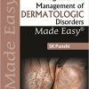 Diagnosis and Management of Dermatologic Disorders Made Easy 2nd Edition – Original PDF