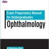 Exam Preparatory Manual for Undergraduates Ophthalmology – Original PDF