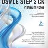 USMLE Platinum Notes Step 2, 2nd Edition – Original PDF