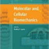 Molecular and Cellular Biomechanics – Original PDF