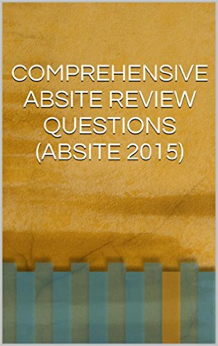 COMPREHENSIVE ABSITE REVIEW QUESTIONS (ABSITE 2015)  – EPUB