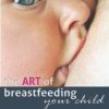 The art of breastfeeding your child – EPUB