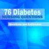 76 Diabetes Nursing Questions (Practice Questions and Rationales) – EPUB