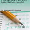Nurse Perianesthesia CAPA/CPAN: Board an Certification Practice Test – EPUB