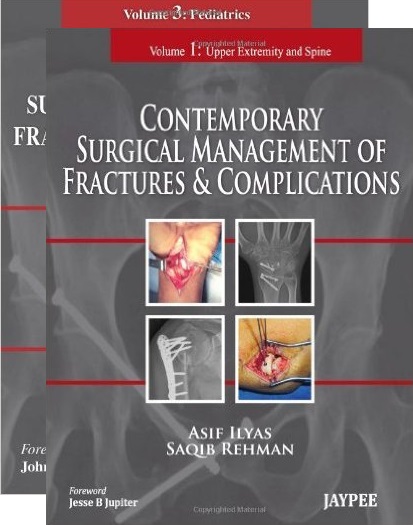 Contemporary Surgical Management of Fractures and Complications 3Vol Set – Original PDF