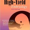 High-Yield Embryology, 5th edition – Original PDF