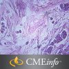 Breast Pathology – Masters of Pathology Series 2015 – Videos + PDF